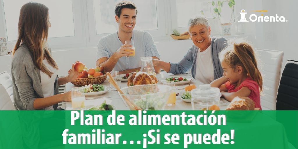 Plan de alimentación familiar ¡Si se puede!