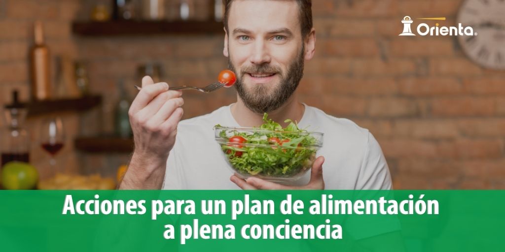 Acciones para un plan de alimentación a plena conciencia