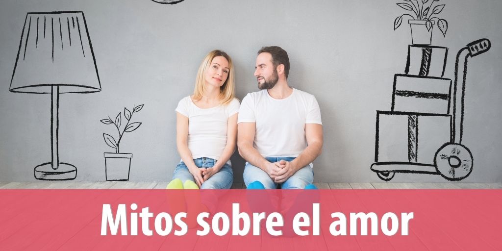 Mitos sobre el amor